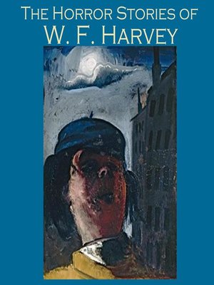 cover image of The Horror Stories of W. F. Harvey